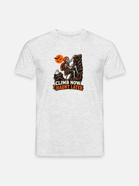 Climb Now Haunt Later - Männer T-Shirt - Grau meliert