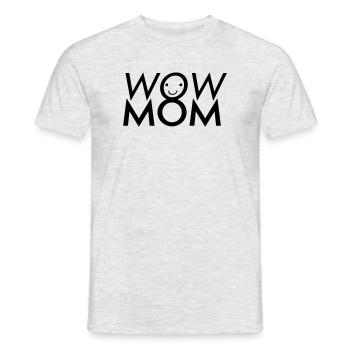 Wow Mom - Männer T-Shirt - Grau meliert - Vorne - AI Model Male 178 dark (178cm)