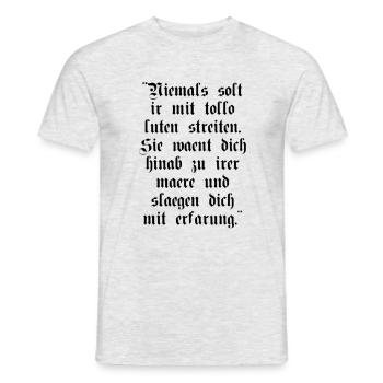 Lustiges Zitat auf Altdeutsch - Männer T-Shirt - Grau meliert - Vorne - AI Model Male 178 dark (178cm)