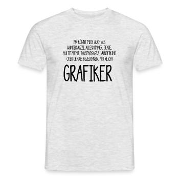 Grafiker, Künstler - Alleskönner, Genie, - Männer T-Shirt - Grau meliert - Vorne - AI Model Male 178 dark (178cm)