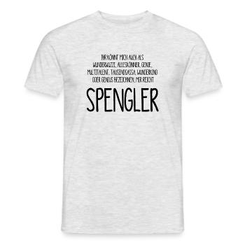 Spengler, der Tausendsassa, das Genie - Männer T-Shirt - Grau meliert - Vorne - AI Model Male 178 dark (178cm)