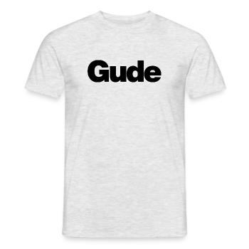 Gude – Urban greeting in plain language - Men's T-Shirt - heather grey - Front - AI Model Male 178 dark (178cm)