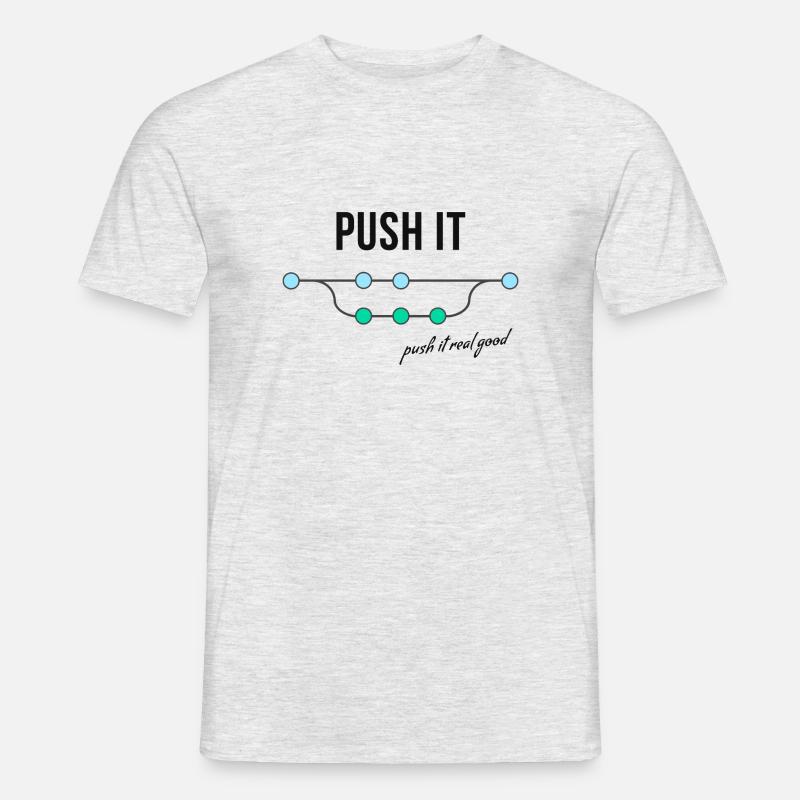 Push it - Männer T-Shirt - Grau meliert