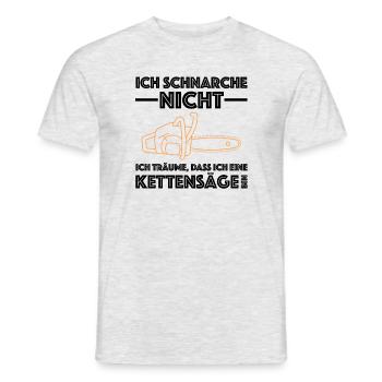 Ich träume dass ich eine Kettensäge bin | Benzin - Männer T-Shirt - Grau meliert - Vorne - AI Model Male 178 dark (178cm)
