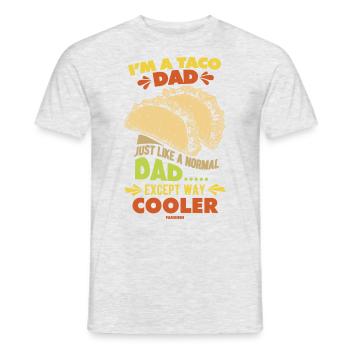 I'm A Taco Dad Just Like A Normal Dad - Men's T-Shirt - heather grey - Front - AI Model Male 178 dark (178cm)