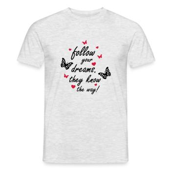 follow_your_dreams_002 - Männer T-Shirt - Grau meliert - Vorne - AI Model Male 178 dark (178cm)