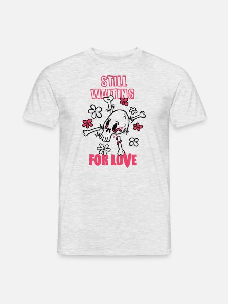 Still waiting for love - Men's T-Shirt - heather grey