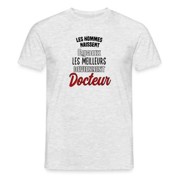 homme égaux les meilleurs deviennent docteur - T-shirt homme - gris chiné - Devant - AI Model Male 178 dark (178cm)