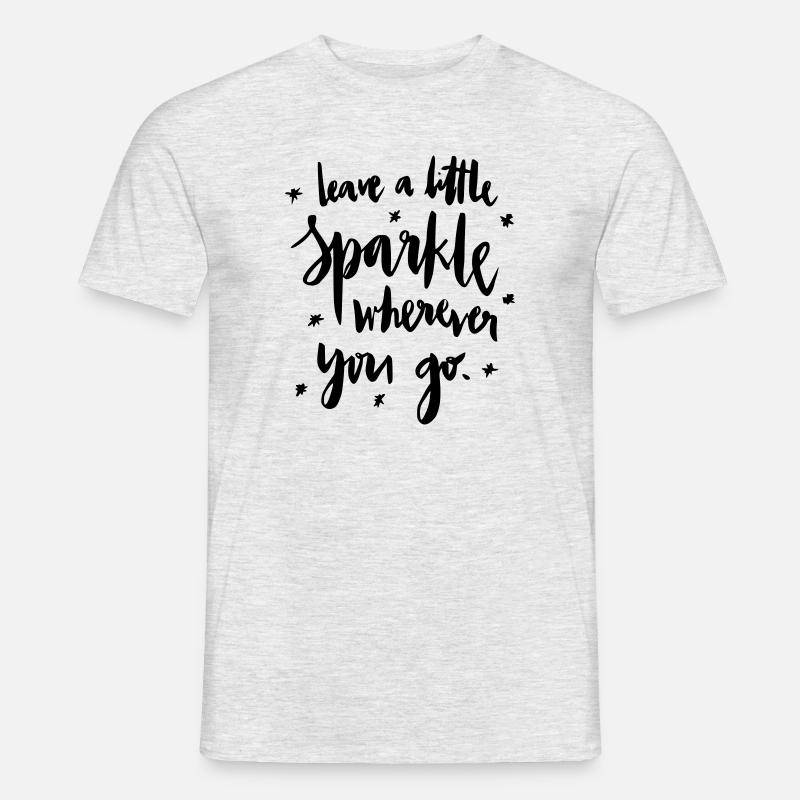 Leave a lil Sparkle :D - Männer T-Shirt - Grau meliert