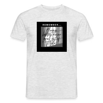 Being happy never goes out of style - T-shirt homme - gris chiné - Devant - AI Model Male 178 dark (178cm)