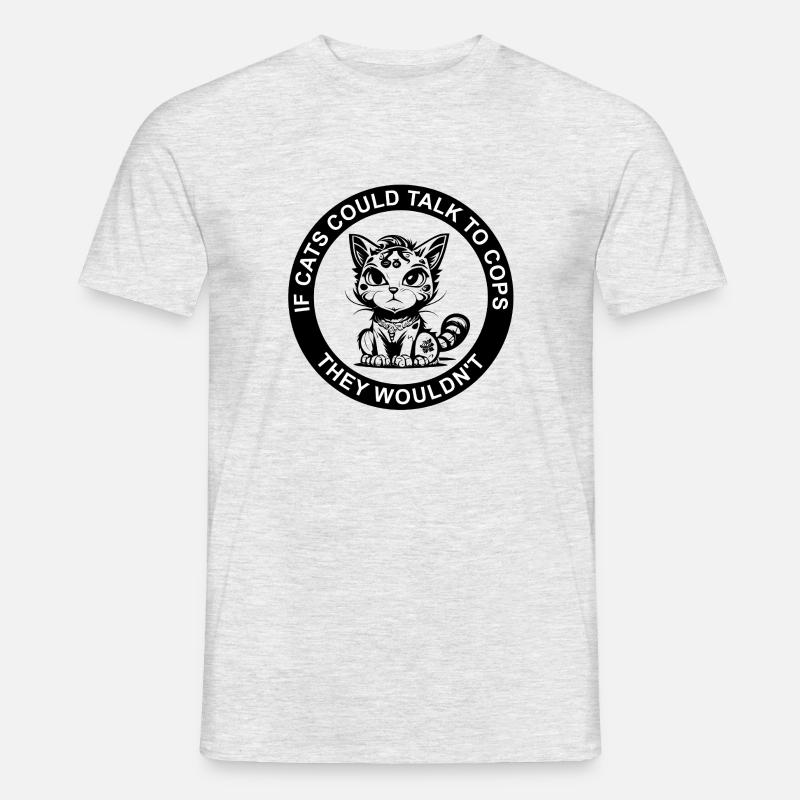 IF CATS COULD TALK TO COPS - Männer T-Shirt - Grau meliert