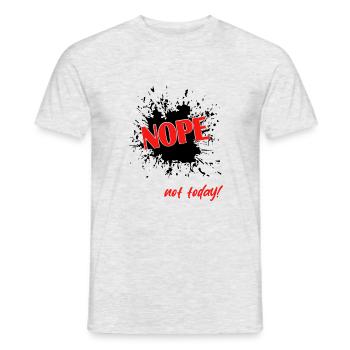 Nope not today - Männer T-Shirt - Grau meliert - Vorne - AI Model Male 178 dark (178cm)