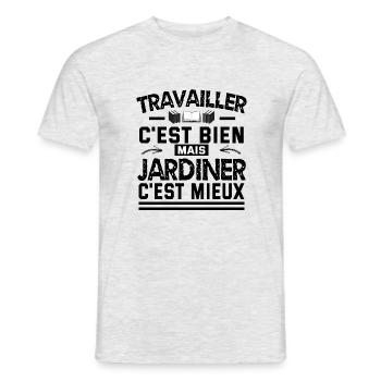 travailler c'est bien mais jardiner c'est mieux - T-shirt homme - gris chiné - Devant - AI Model Male 178 dark (178cm)