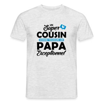 super cousin - papa exceptionnel - T-shirt homme - gris chiné - Devant - AI Model Male 178 dark (178cm)