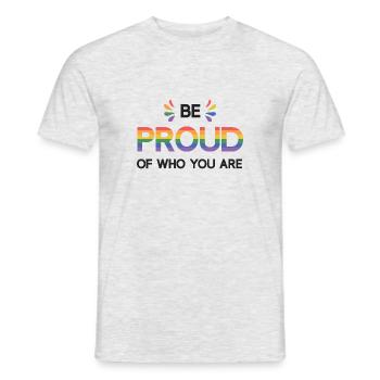 LGBTQ Pride Month - Be Proud of Who You Are - Men's T-Shirt - heather grey - Front - AI Model Male 178 dark (178cm)