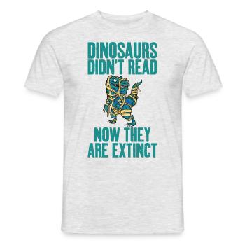 Dinosaur didn't read what to do with them - Men's T-Shirt - heather grey - Front - AI Model Male 178 dark (178cm)