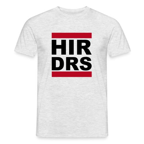 HIR DRS - Männer T-Shirt