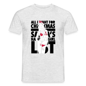All I want for X-Mas is Santa's naughty girl list. - Männer T-Shirt - Grau meliert - Vorne - AI Model Male 178 dark (178cm)