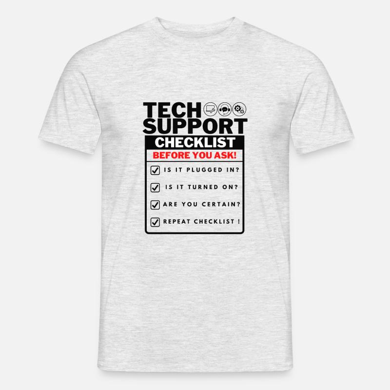 Funny Tech Support Checklist - Men’s T-shirt - heather grey