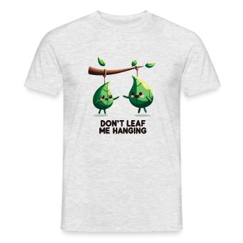 Lass mich nicht hängen, - Männer T-Shirt - Grau meliert - Vorne - AI Model Male 178 dark (178cm)