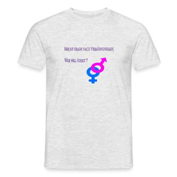 Mir ist grade nach Versöhnungssex - Männer T-Shirt - Grau meliert - Vorne - AI Model Male 178 dark (178cm)