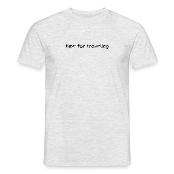 time for traveling | Reisen, Traveler Geschenk - Männer T-Shirt - Grau meliert - Vorne - AI Model Male 178 dark (178cm)