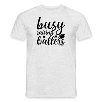 2 busy raising ballers - Männer T-Shirt - Grau meliert - Vorne - AI Model Male 178 dark (178cm)