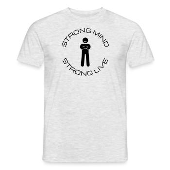 Strong Mind - Strong Live - Männer T-Shirt - Grau meliert - Vorne - AI Model Male 178 dark (178cm)