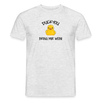 Duck you - Bring mir Wein - Männer T-Shirt - Grau meliert - Vorne - AI Model Male 178 dark (178cm)