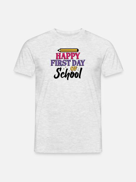 Happy First Day of School - Men's T-Shirt - heather grey