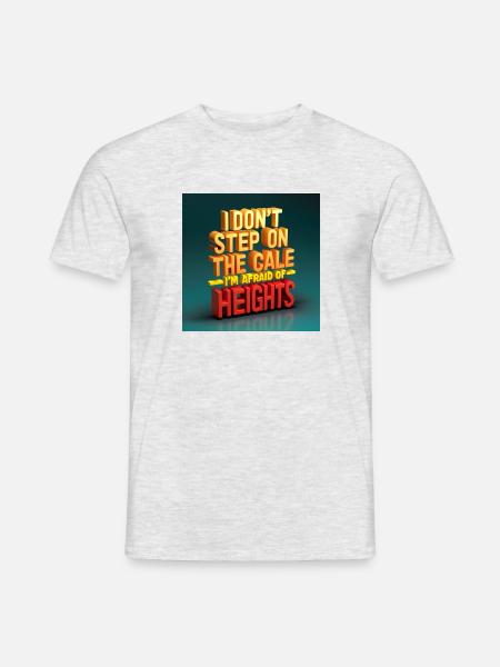 Das Motiv zeigt die Inschrift I don't step on the scales. - Männer T-Shirt - Grau meliert
