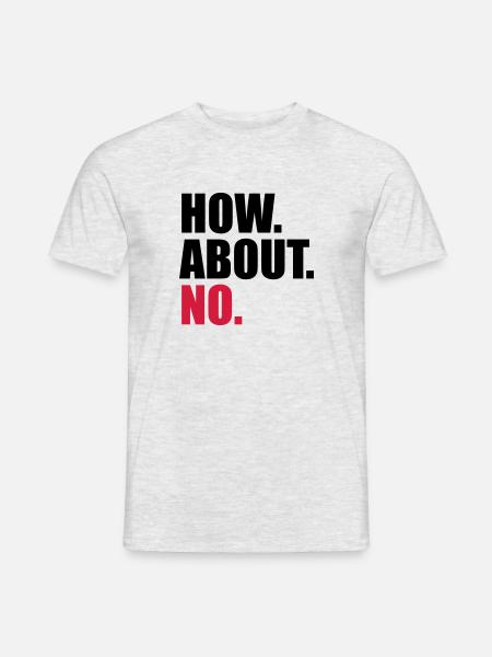 koldt, hvad med nej siger sjovt, hvad med n - Mænd T-shirt - grå meleret