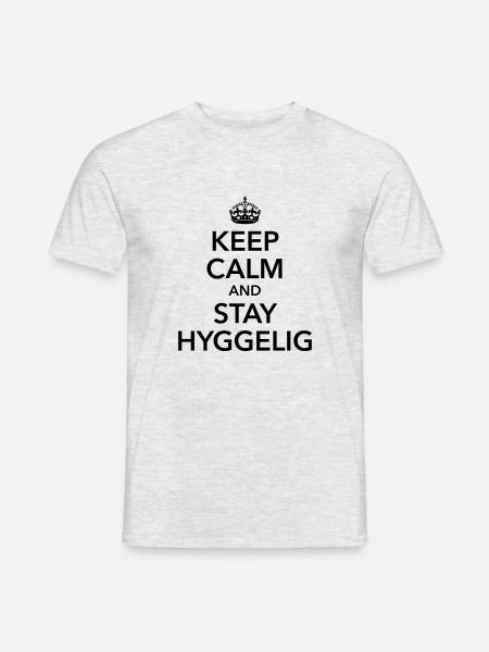 keep calm and stay hyggelig Glücksgefühl zufrieden - Männer T-Shirt - Grau meliert