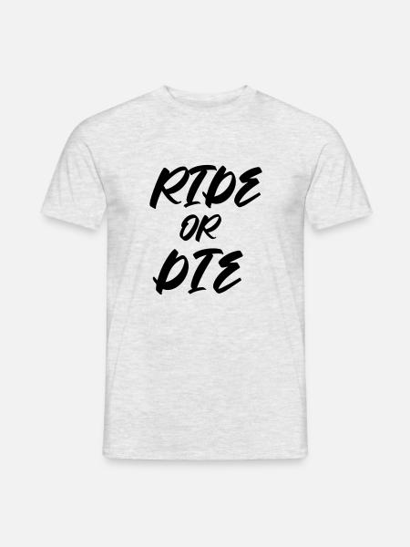 Ride or Die Reit & Radfahrer Geschenk Farbwechsel - Männer T-Shirt - Grau meliert