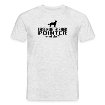 LARGE MUNSTERLANDER POINTER what else Wilsigns - Männer T-Shirt - Grau meliert - Vorne - AI Model Male 178 dark (178cm)