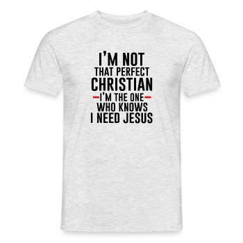 Ich bin derjenige, der weiß, dass ich Jesus brauche - Männer T-Shirt - Grau meliert - Vorne - AI Model Male 178 dark (178cm)