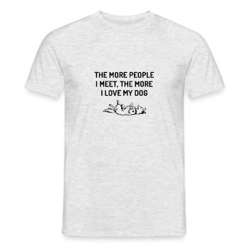Le plus de gens que je rencontre plus j'aime mon chien - T-shirt homme - gris chiné - Devant - AI Model Male 178 dark (178cm)
