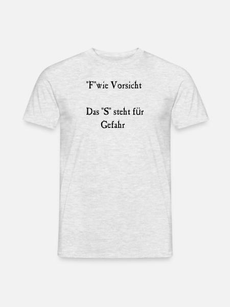 "F" wie Vorsicht - Männer T-Shirt - Grau meliert