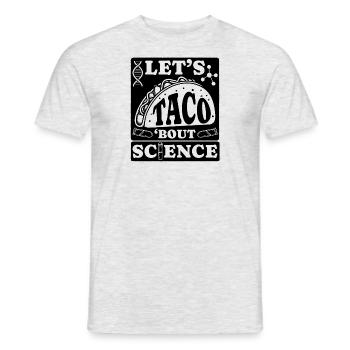 Let’s Taco Bout Science Professeur Étudiant Blague Drôle - T-shirt homme - gris chiné - Devant - AI Model Male 178 dark (178cm)