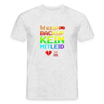 Kein Backup Kein Mitleid ! Lustige Sprüche - Männer T-Shirt - Grau meliert - Vorne - AI Model Male 178 dark (178cm)