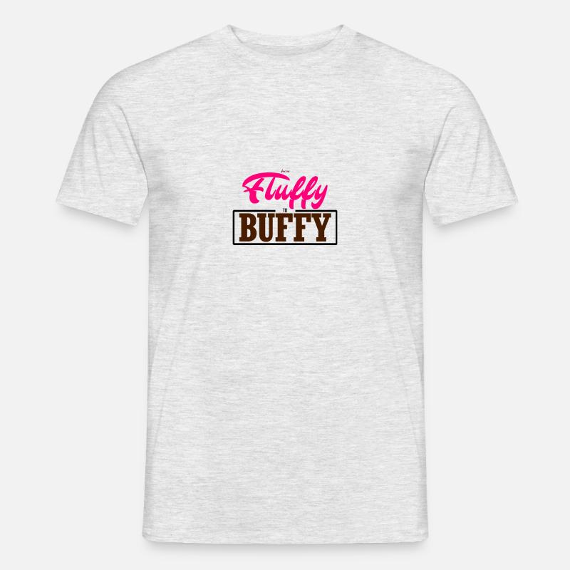 From Fluffy to Buffy - Männer T-Shirt - Grau meliert
