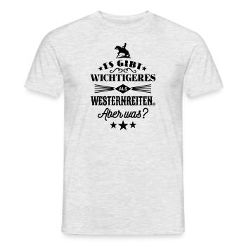 Was gibt es wichtigeres als Westernreiten? - Männer T-Shirt - Grau meliert - Vorne - AI Model Male 178 dark (178cm)
