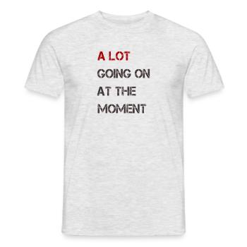 Im Moment ist nicht viel los - Männer T-Shirt - Grau meliert - Vorne - AI Model Male 178 dark (178cm)