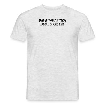 This Is What A Tech Baddie Looks Like Feminist - Men's T-Shirt - heather grey - Front - AI Model Male 178 dark (178cm)