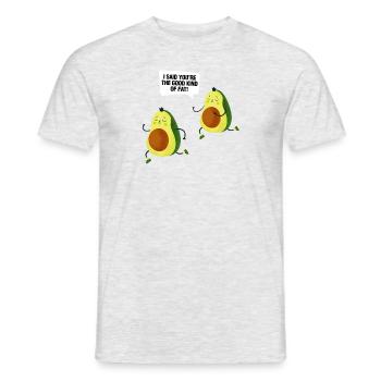 Avocado I Said You're The Good Kind of Fat Funny - Men's T-Shirt - heather grey - Front - AI Model Male 178 dark (178cm)