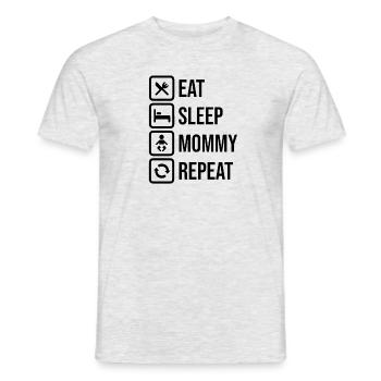 Eat Sleep Mommy Repeat - Men's T-Shirt - heather grey - Front - AI Model Male 178 dark (178cm)