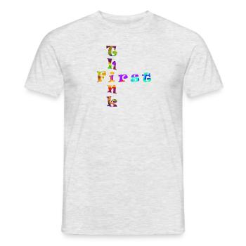 Think First - Men's T-Shirt - heather grey - Front - AI Model Male 178 dark (178cm)