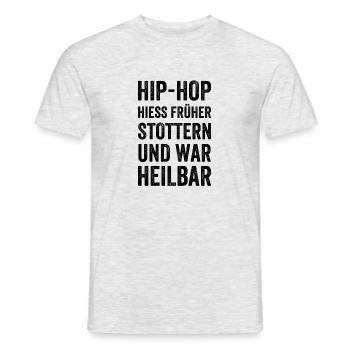 Hip Hop hiess früher Stottern und war heilbar - Männer T-Shirt - Grau meliert - Vorne - AI Model Male 178 dark (178cm)