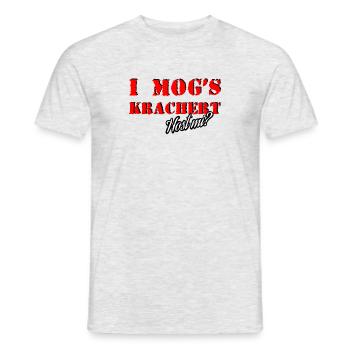 I mogs krachert - host mi? - Männer T-Shirt - Grau meliert - Vorne - AI Model Male 178 dark (178cm)