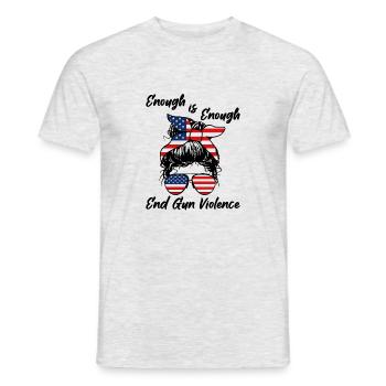 Enough is Enough - End Gun Violence - Messy Bun - Men's T-Shirt - heather grey - Front - AI Model Male 178 dark (178cm)